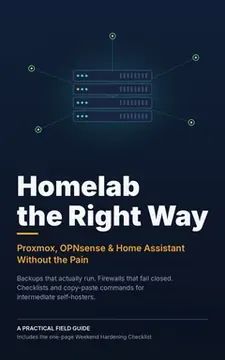 Homelab the Right Way